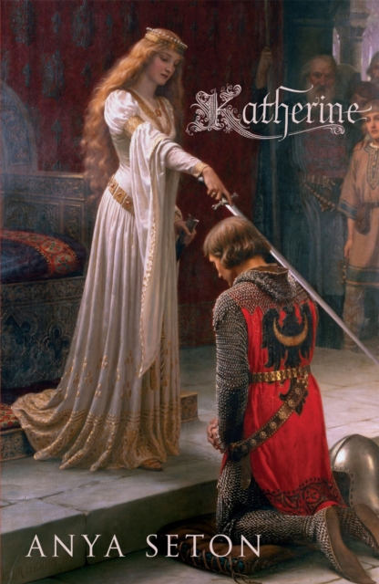 Katherine : The classic historical romance, Paperback / softback Book