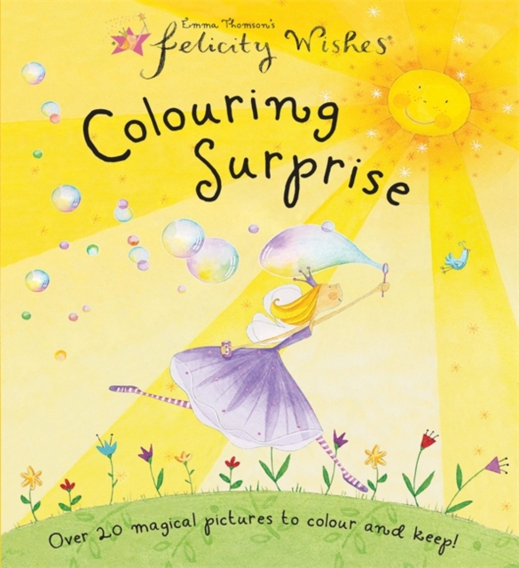 Felicity Wishes: Colouring Surprise, Paperback / softback Book