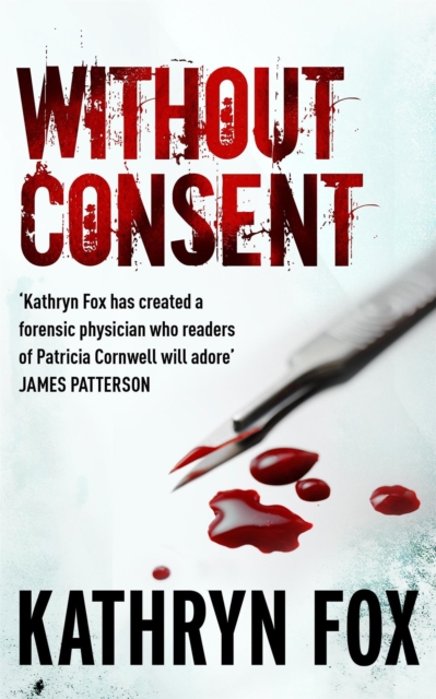Without Consent : Anya Crichton 2, Paperback / softback Book