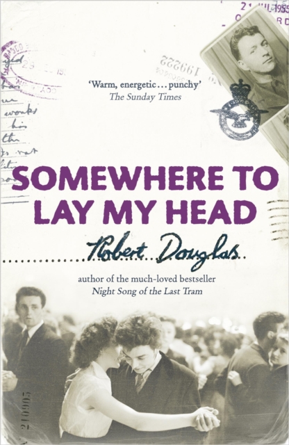 Somewhere To Lay My Head, Paperback / softback Book