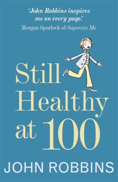 Still Healthy at 100, Paperback / softback Book