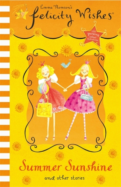 Felicity Wishes: Summer Sunshine, Paperback / softback Book