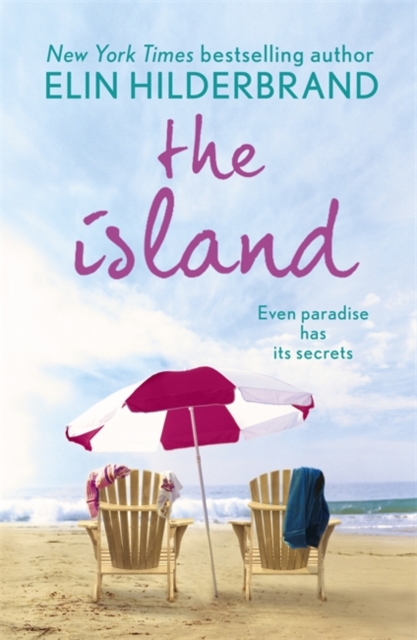 The Island : 'The "It" beach book of the summer' (Kirkus Reviews), Paperback / softback Book