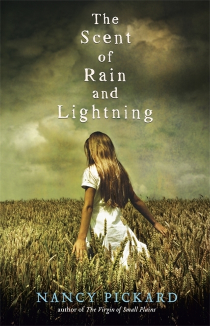 The Scent of Rain and Lightning : A gripping, twisty mystery set on a ranch in Kansas, Paperback / softback Book