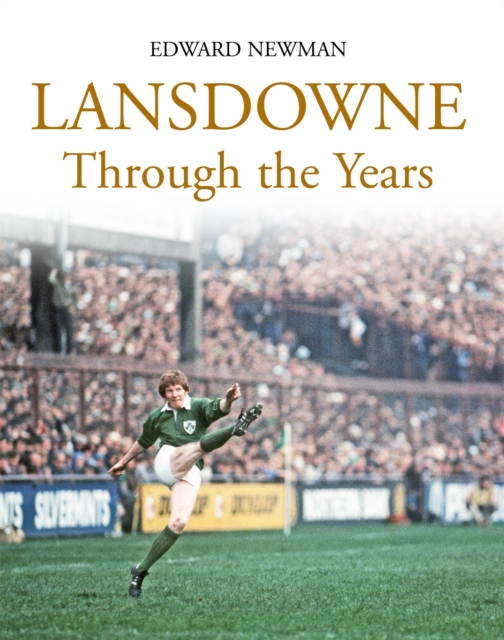 Lansdowne Through the Years, Hardback Book