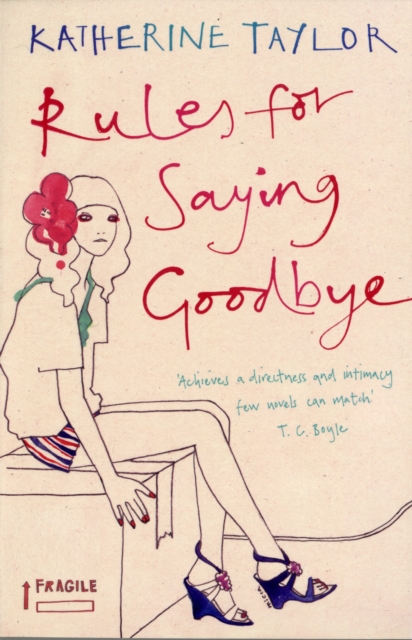RULES FOR SAYING GOODBYE, Paperback Book