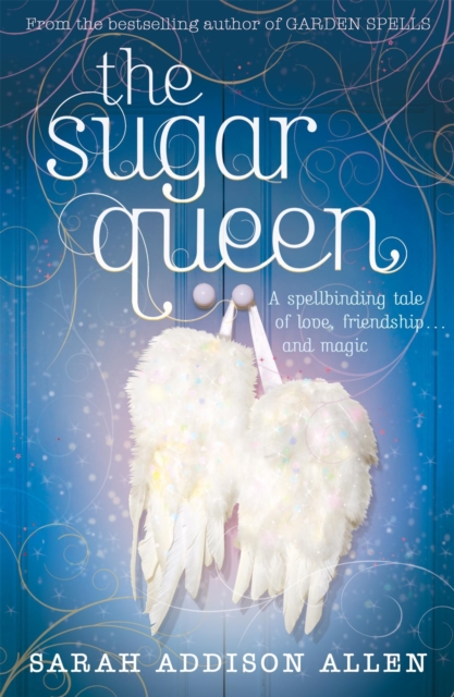 The Sugar Queen, Paperback / softback Book