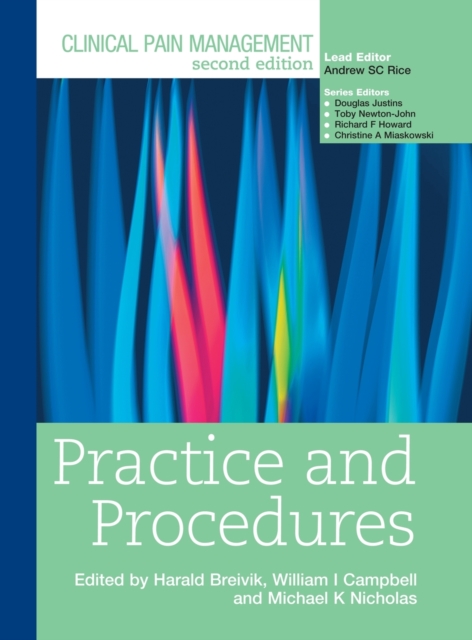 Clinical Pain Management : Practice and Procedures, Hardback Book
