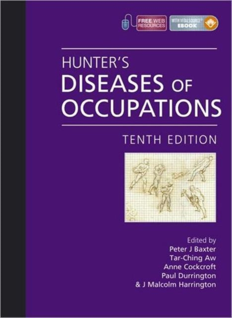 Hunter's Diseases of Occupations, Hardback Book
