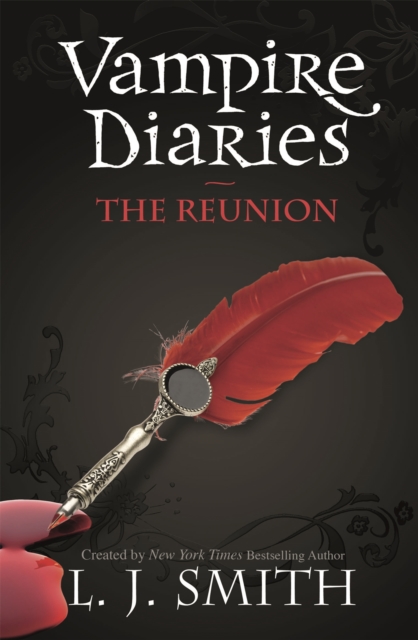 The Vampire Diaries: The Reunion : Book 4, Paperback / softback Book