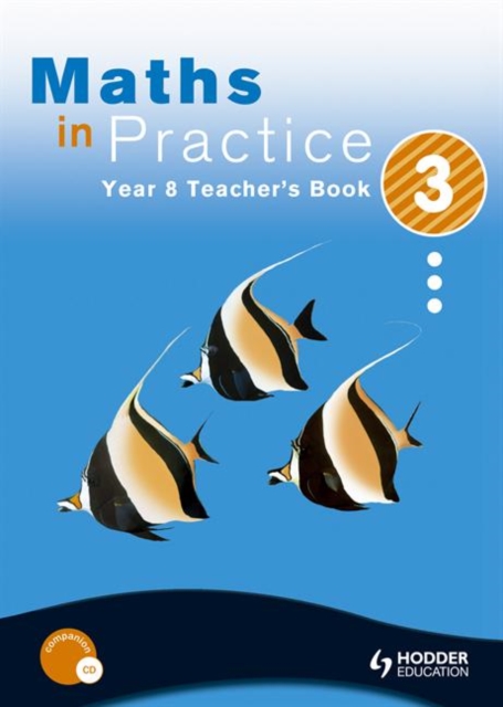 Maths in Practice : Teacher's Book Year 8, bk. 3, Book Book
