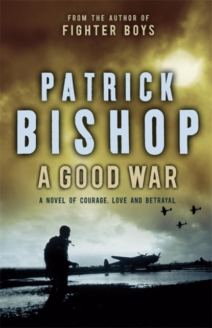 A Good War, Hardback Book