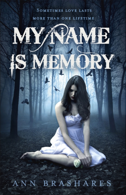 My Name Is Memory, Paperback / softback Book