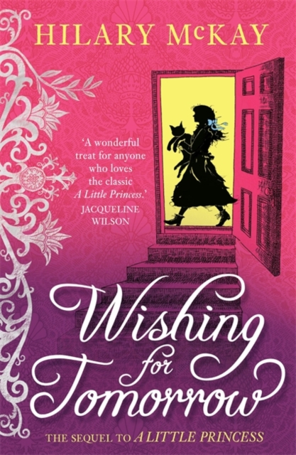 Wishing for Tomorrow : The sequel to A Little Princess, Paperback / softback Book