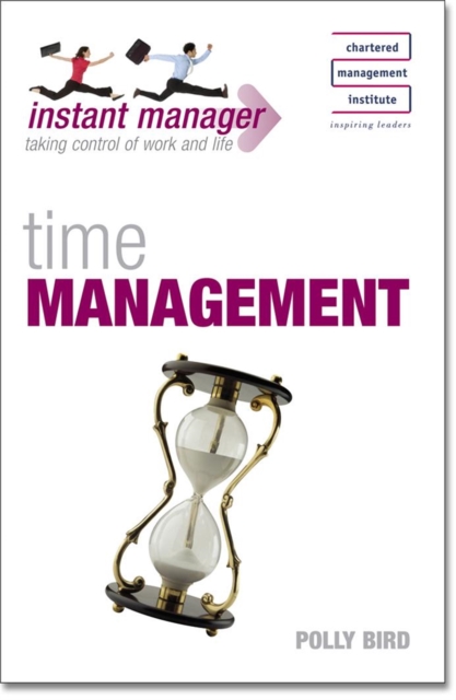 Instant Manager: Time Management, Paperback / softback Book