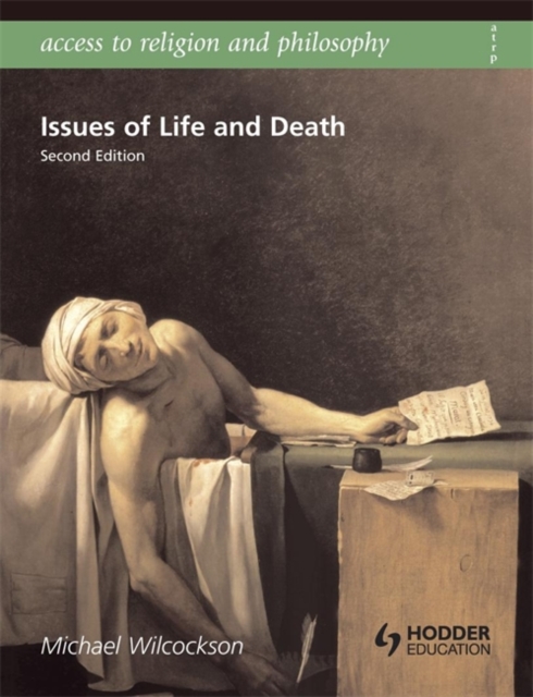 Access to Religion and Philosophy: Issues of Life and Death Second Edition, Paperback / softback Book