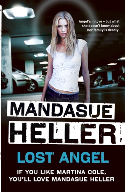 Lost Angel : Can innocence pull them through?, Paperback / softback Book