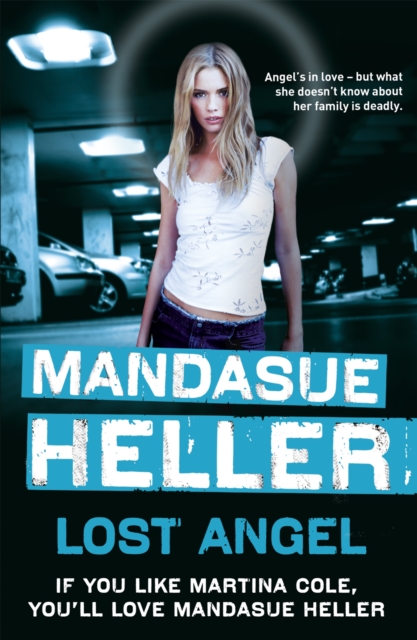 Lost Angel : Can innocence pull them through?, Paperback / softback Book