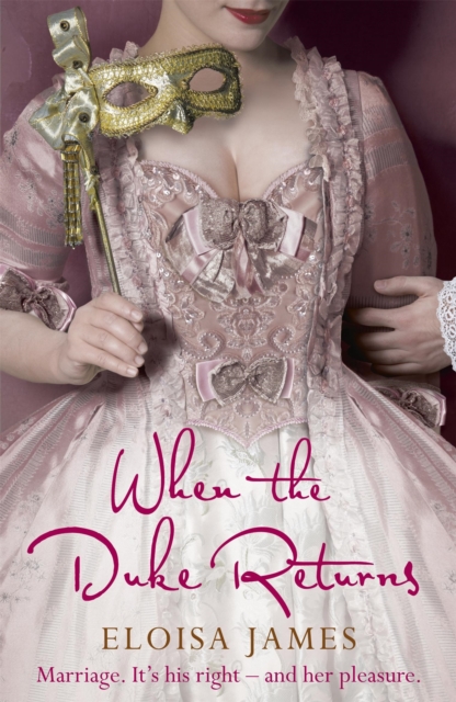 When the Duke Returns : The Sexy and Romantic Regency Romance, Paperback / softback Book