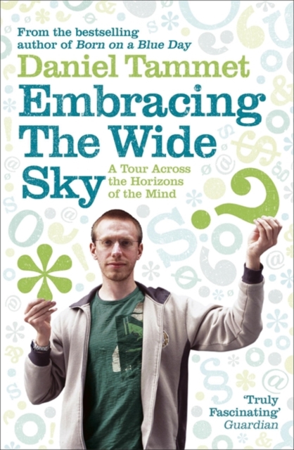 Embracing the Wide Sky : A tour across the horizons of the mind, Paperback / softback Book