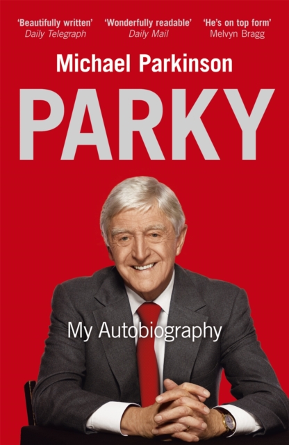 Parky - My Autobiography : A Full and Funny Life, Paperback / softback Book