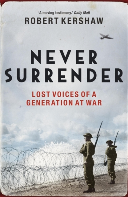 Never Surrender, Paperback / softback Book