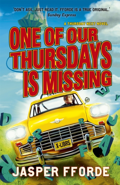 One of our Thursdays is Missing : Thursday Next Book 6, Paperback / softback Book