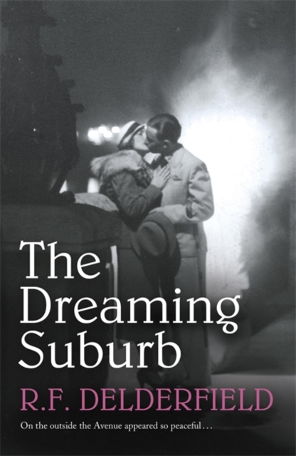 The Dreaming Suburb : Will The Avenue remain peaceful in the aftermath of war?, Paperback / softback Book