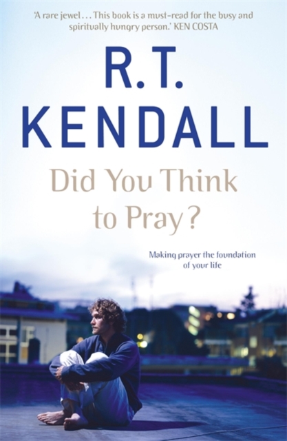 Did You Think to Pray?, Paperback / softback Book
