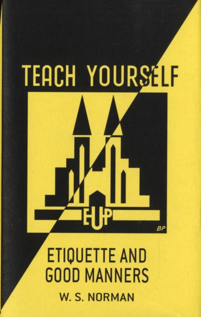 Teach Yourself Etiquette and Good Manners, Hardback Book