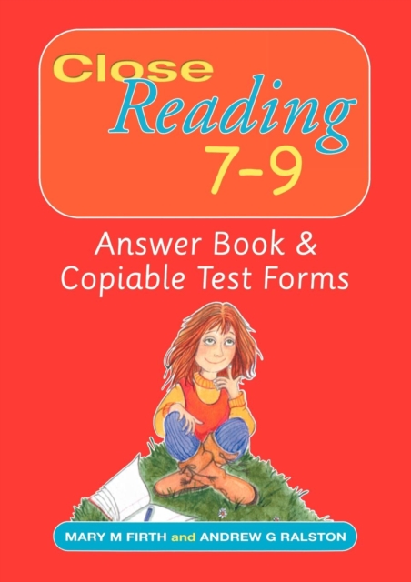 Close Reading 7-9 Answer Book & Copiable Test Forms, Paperback Book
