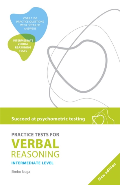 Succeed at Psychometric Testing: Practice Tests for Verbal Reasoning  Intermediate 2nd Edition, Paperback / softback Book