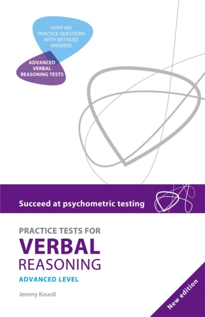 Succeed at Psychometric Testing: Practice Tests for Verbal Reasoning Advanced 2nd Edition, Paperback / softback Book