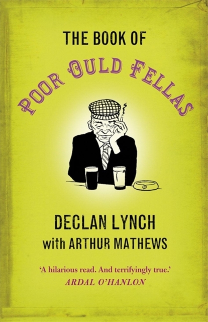 The Book of Poor Ould Fellas, Paperback / softback Book