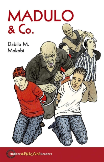 Hodder African Readers: Madulo & Co, Paperback / softback Book