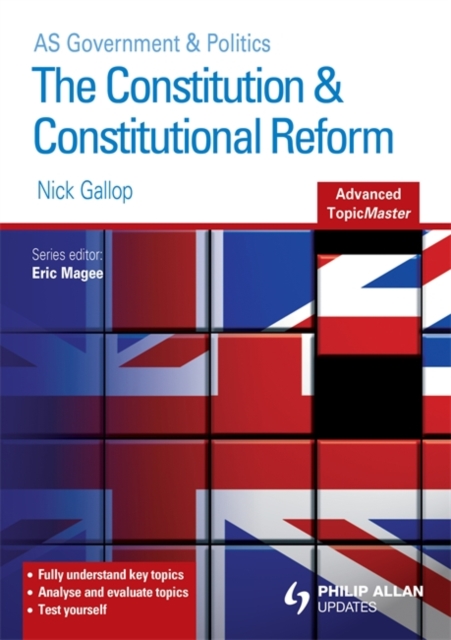 The Constitution and Constitutional Reform Advanced Topic Master, Paperback Book