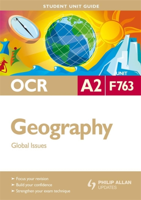 OCR A2 Geography : Economic Issues Unit F763, Paperback Book