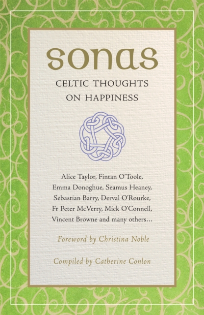 Sonas: Celtic Thoughts on Happiness, Paperback / softback Book