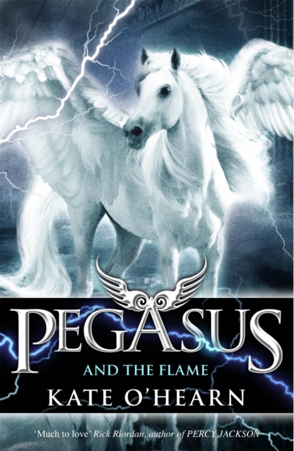 Pegasus and the Flame : Book 1, Paperback / softback Book