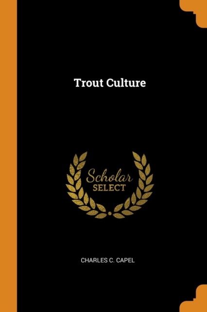 Trout Culture, Paperback / softback Book