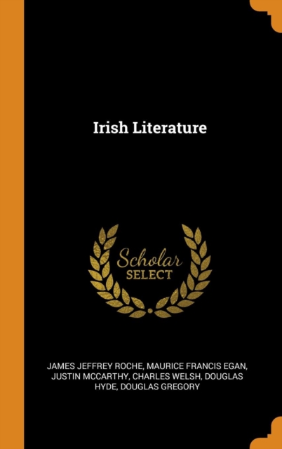 Irish Literature, Hardback Book