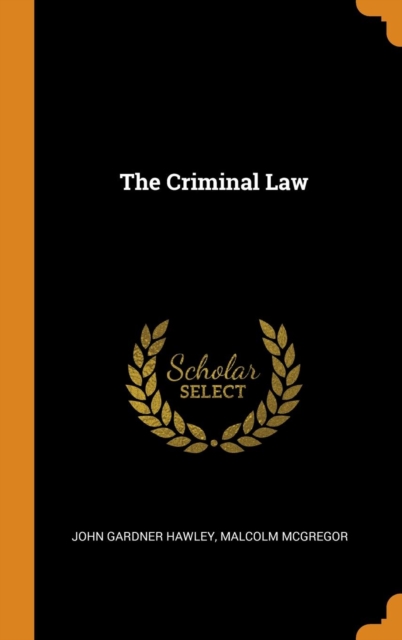 The Criminal Law, Hardback Book