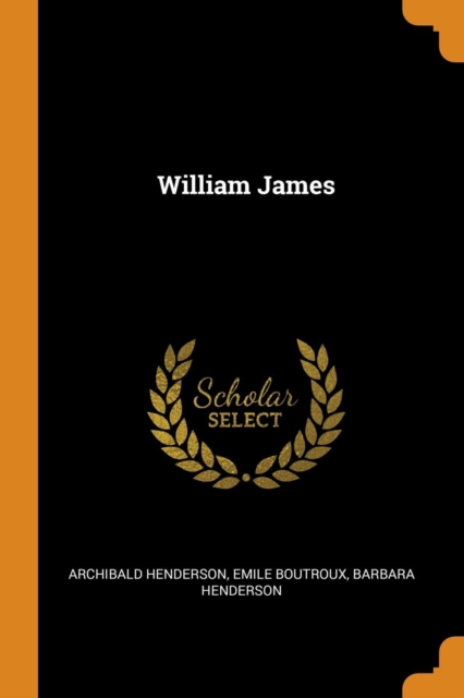 William James, Paperback / softback Book