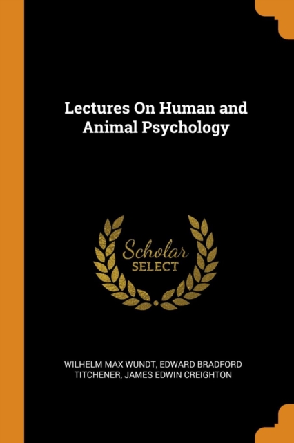 Lectures On Human and Animal Psychology, Paperback Book