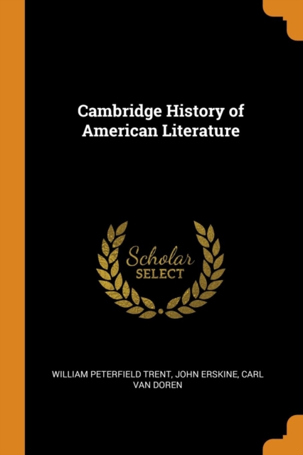Cambridge History of American Literature, Paperback / softback Book