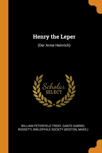 Henry the Leper : (der Arme Heinrich), Paperback / softback Book