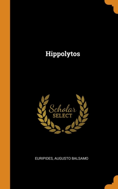 Hippolytos, Hardback Book