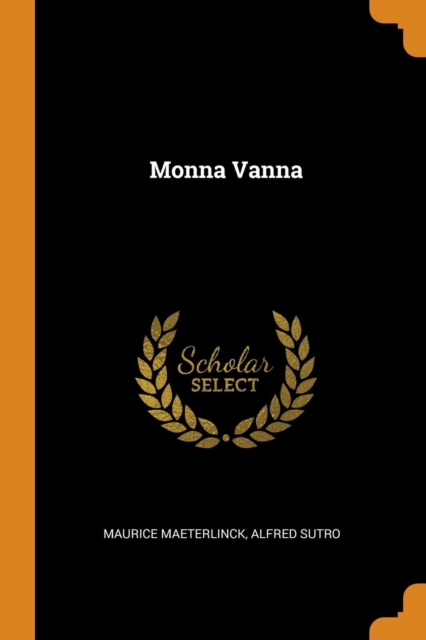 Monna Vanna, Paperback / softback Book