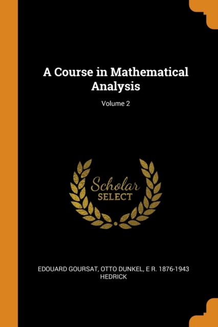 A Course in Mathematical Analysis; Volume 2, Paperback / softback Book