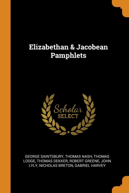 Elizabethan & Jacobean Pamphlets, Paperback Book